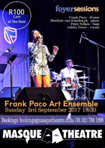 Frank Paco Art Ensemble, Masque Theatre Muizenberg