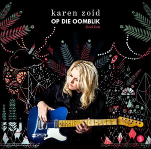 Karen Zoid's 'Vir Jou' is already no 1 on the Afrikaans iTunes charts