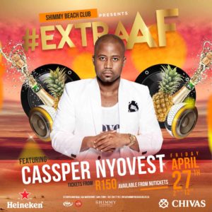 #ExtraAF Cassper Noyvest, DJ Zinhle Nadia Nakai WIN TICKETS
