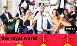 the royal world MTV series